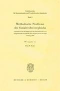 Methodische Probleme des Sozialrechtsvergleichs.