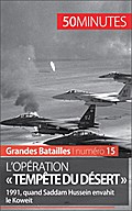 L’opération « Tempête du désert »