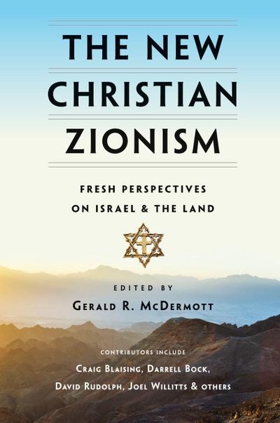 The New Christian Zionism