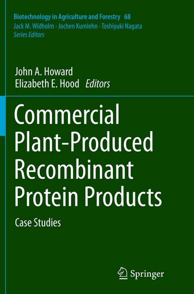 Commercial Plant-Produced Recombinant Protein Products