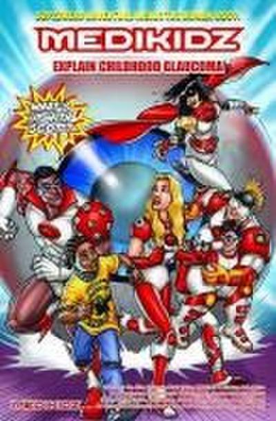 Medikidz Explain Childhood Glaucoma: What’s Up with Scott?