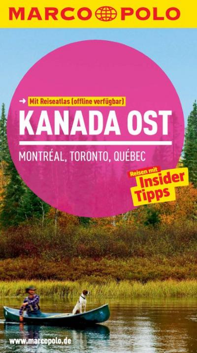 MARCO POLO Reiseführer Kanada Ost, Montreal, Toronto, Québec