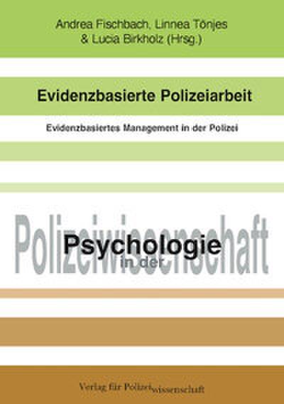 Evidenzbasierte Polizeiarbeit