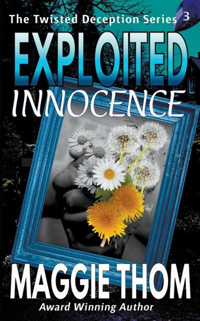 Exploited Innocence