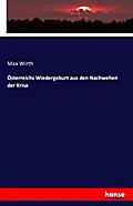 Österreichs Wiedergeburt aus den Nachwehen der Kri