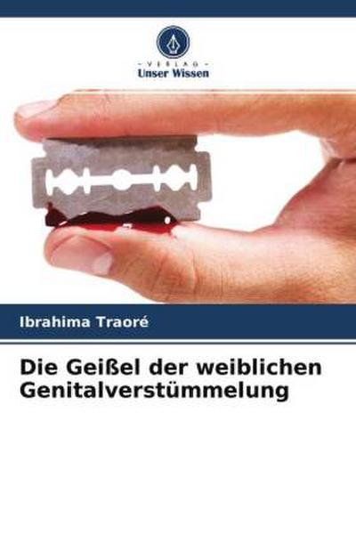 Die Geißel der weiblichen Genitalverstümmelung