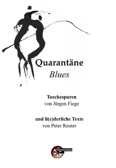 Quarantäne Blues