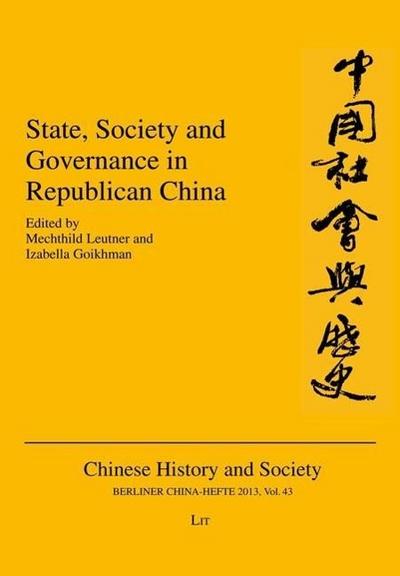 State, Society and Governance in Republican China