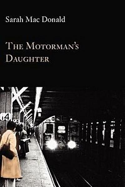 The Motorman’s Daughter