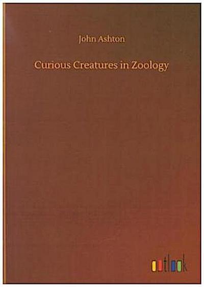 Curious Creatures in Zoology