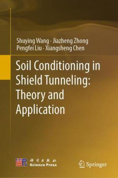 Soil Conditioning in Shield Tunneling: Theory and Application