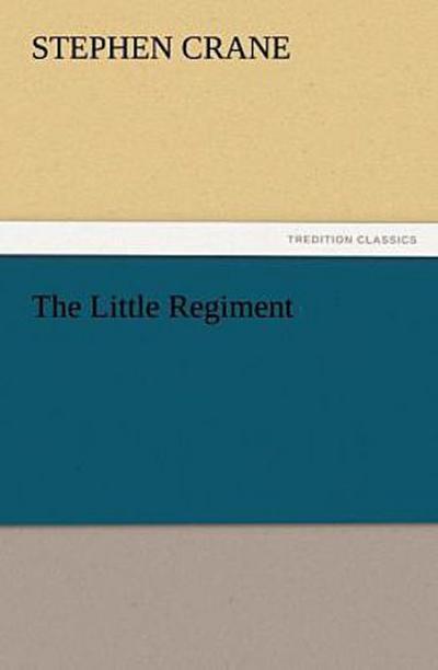 The Little Regiment