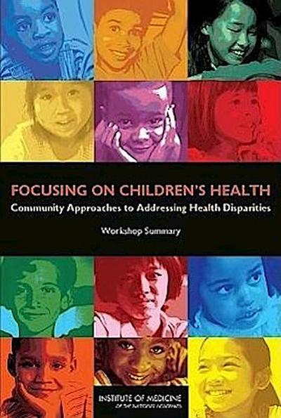 Focusing on Children’s Health