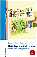 Katathymes Bilderleben mit Kindern und Jugendliche