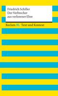 Der Verbrecher aus verlorener Ehre. Textausgabe mit Kommentar und Materialien