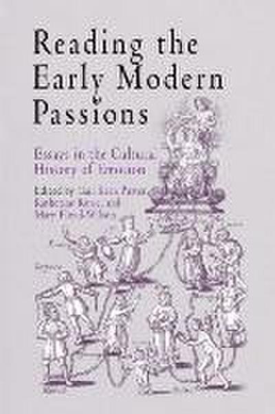 Reading the Early Modern Passions