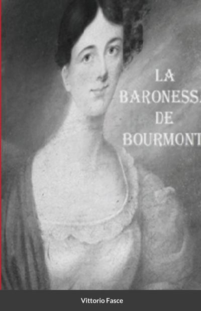 LA BARONESSA DE BOURMONT