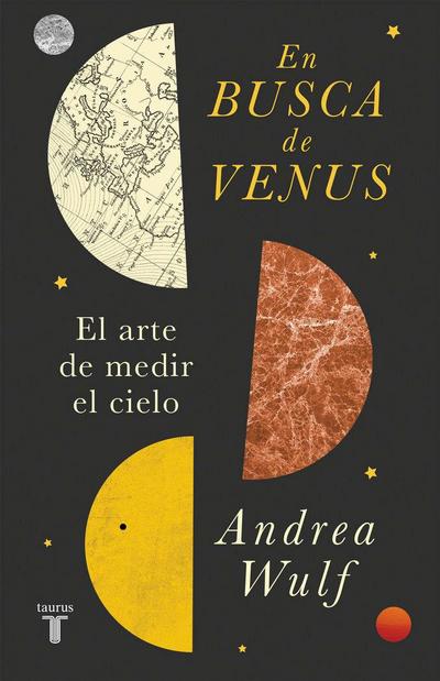 En busca de Venus : el arte de medir el cielo