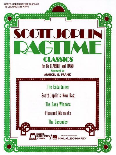 Ragtime Classics: Clarinet and Piano - Scott Joplin