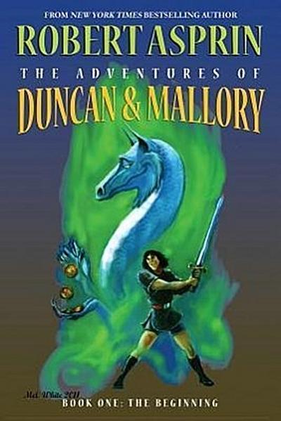 The Adventures of Duncan & Mallory, Book One
