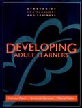 Developing Adult Learners