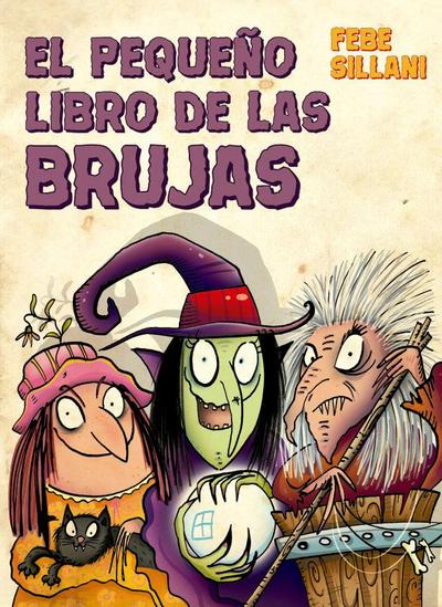 Pequeño Libro de Las Brujas, El