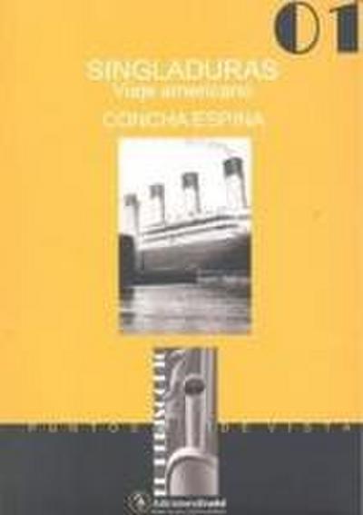 SINGLADURAS VIAJE AMERICANO