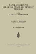 Naturgeschichte der Seele und Ihres Bewusstwerdens