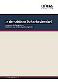 In der schönen Tschechoslowakei