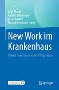 New Work im Krankenhaus