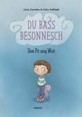 Du bass besonnesch