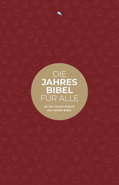 Die Jahresbibel für alle - ’Red Edition’
