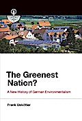 Greenest Nation? (History for a Sustainable Future)
