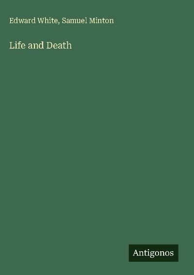 Life and Death
