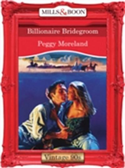 Billionaire Bridegroom