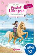 Ponyhof Liliengrün Royal - Marie und Merlin