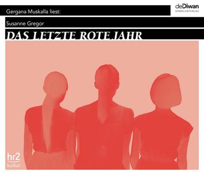 Das letzte rote Jahr: .