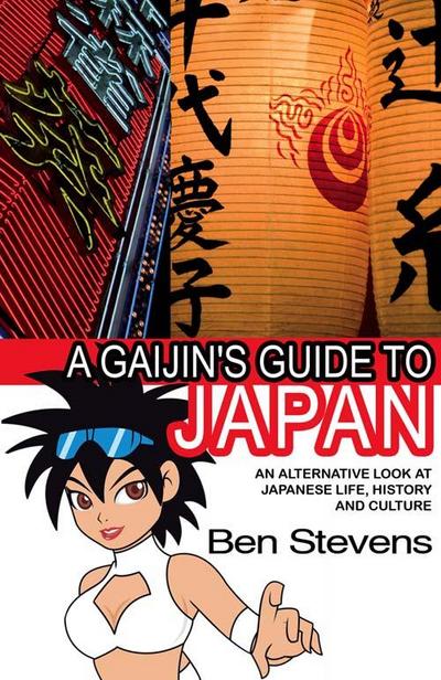 A Gaijin’s Guide to Japan