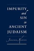 Impurity and Sin in Ancient Judaism