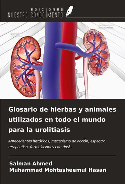 Glosario de hierbas y animales utilizados en todo el mundo para la urolitiasis