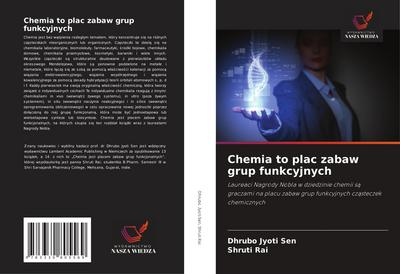 Chemia to plac zabaw grup funkcyjnych
