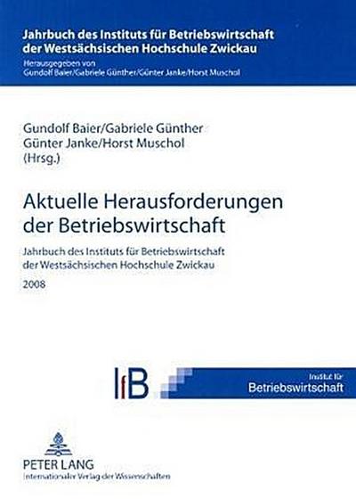 Aktuelle Herausforderungen der Betriebswirtschaft