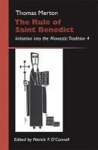 The Rule of Saint Benedict