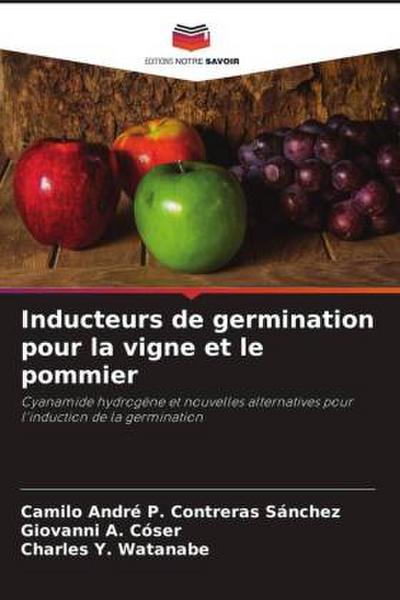 Inducteurs de germination pour la vigne et le pommier