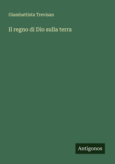 Il regno di Dio sulla terra