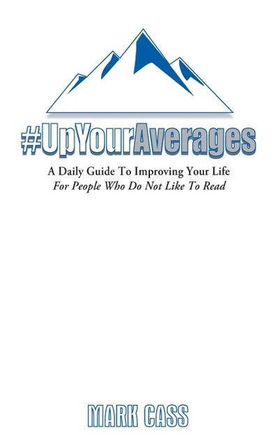 A Daily Guide To Improving Your Life