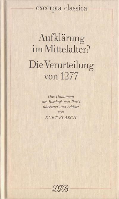 Aufklärung im Mittelalter? Die Verurteilung von 1277