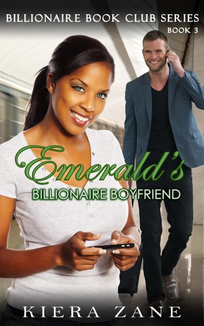 Emerald’s Billionaire Boyfriend - Book 3 (Billionaire Book Club Series, #3)