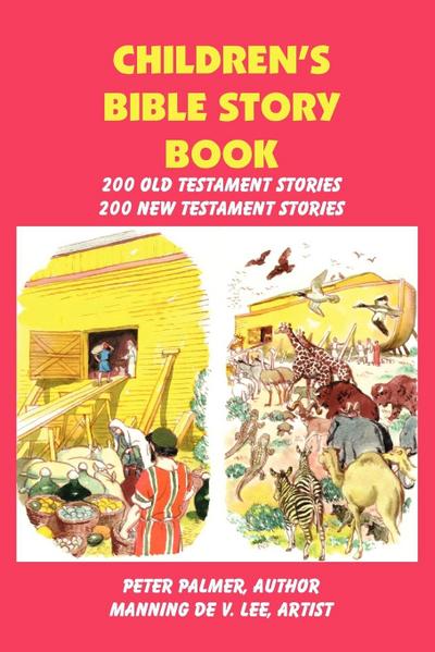 Children’s Bible Story Book - Four Color Illustration Edition