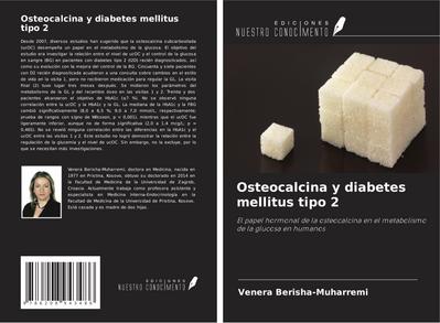 Osteocalcina y diabetes mellitus tipo 2